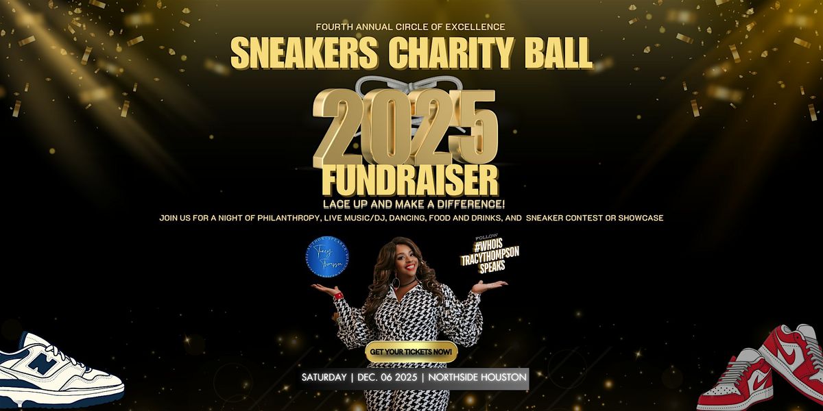 4th Annual of Excellence | Sneaker Fundraising GALA, 6 December | Event in Houston | AllEvents