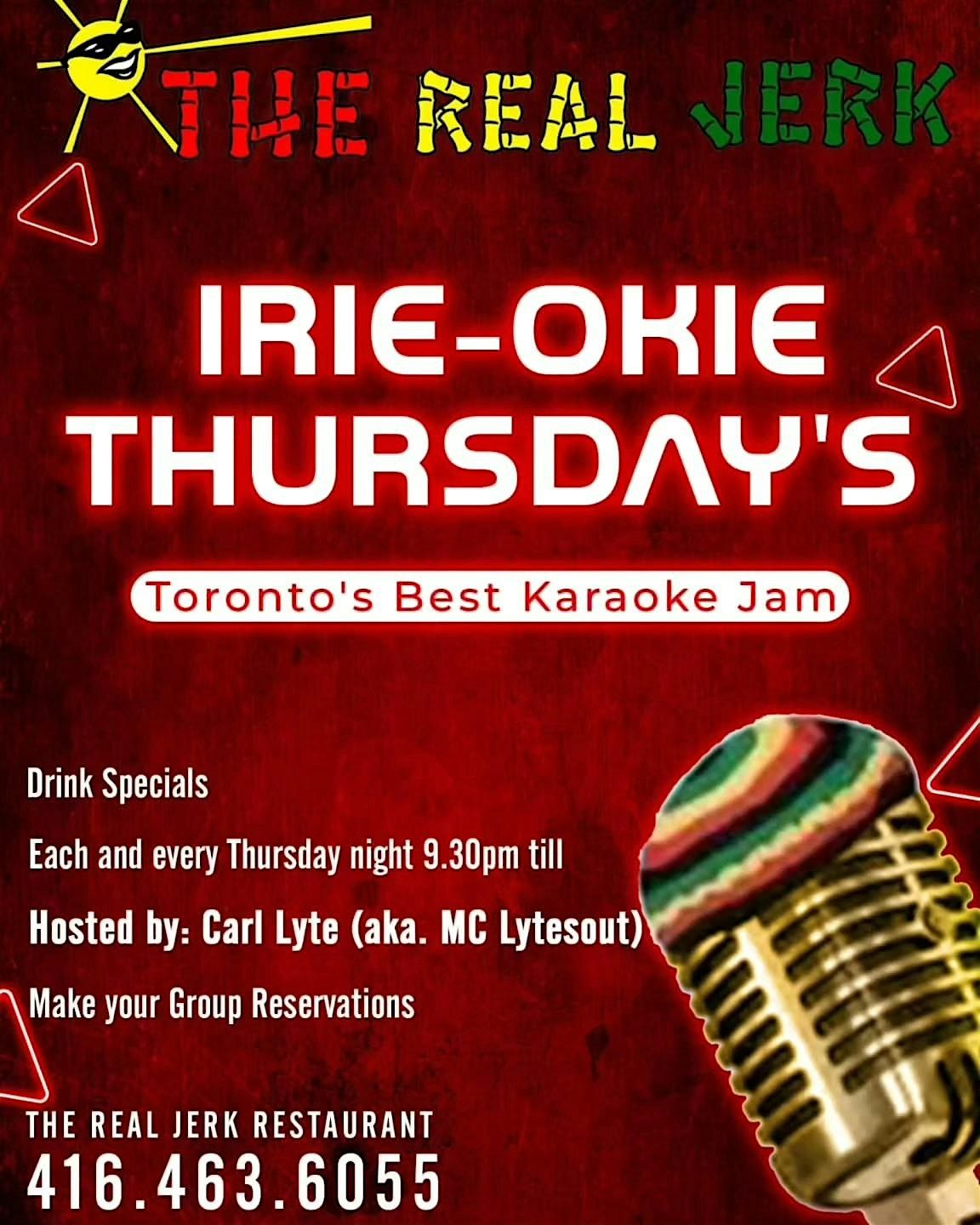 IRIE-OKIE THURSDAYS at THE REAL JERK - Hosted by Mc Lytesout | Event in Toronto | AllEvents
