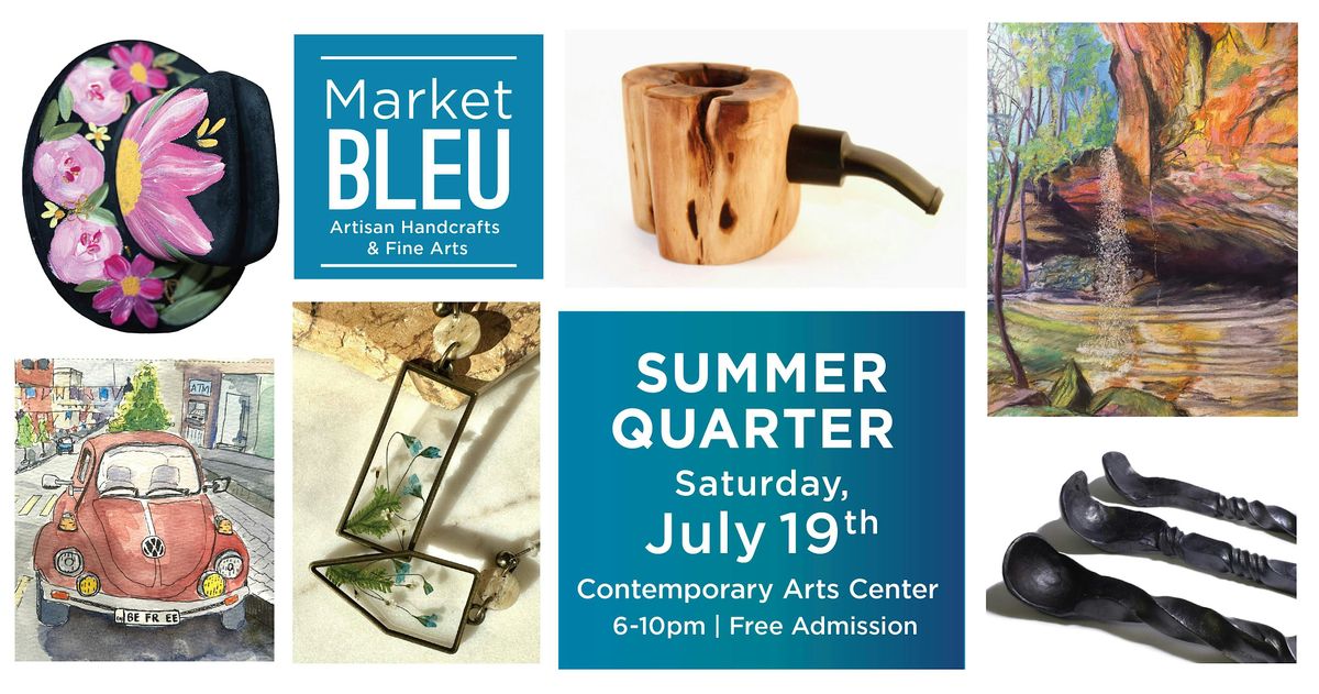 Market Bleu | 2025 Summer Quarter Event, 19 July | Event in Cincinnati | AllEvents