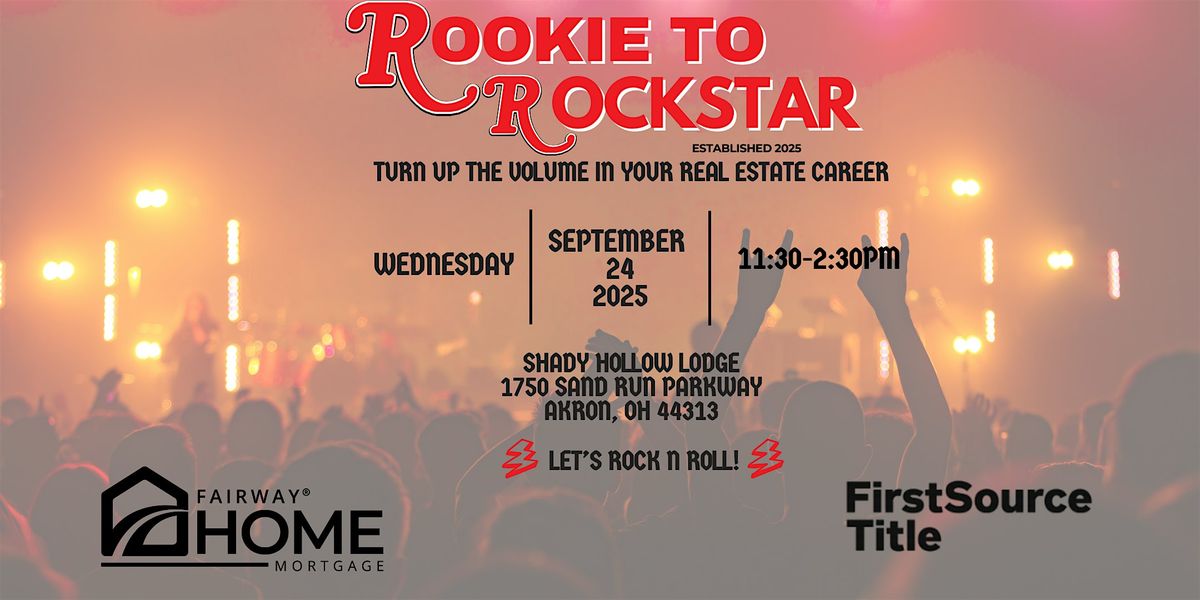Rookie to  Rockstar Real Estate Event, 24 September | Event in Akron | AllEvents