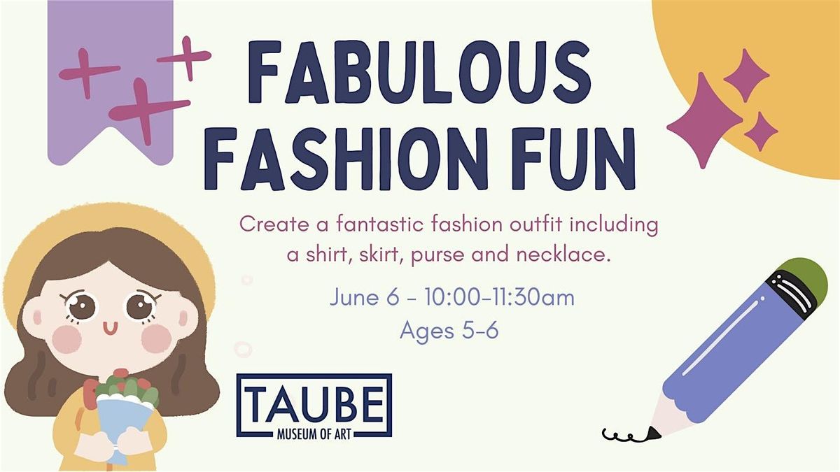 Fabulous Fashion Fun - Summer Art Series, 6 June | Event in Minot | AllEvents