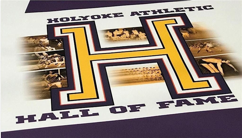 Holyoke Public Schools Athletic Hall of Fame 2025 Induction Ceremony, 25 October | Event in Holyoke | AllEvents