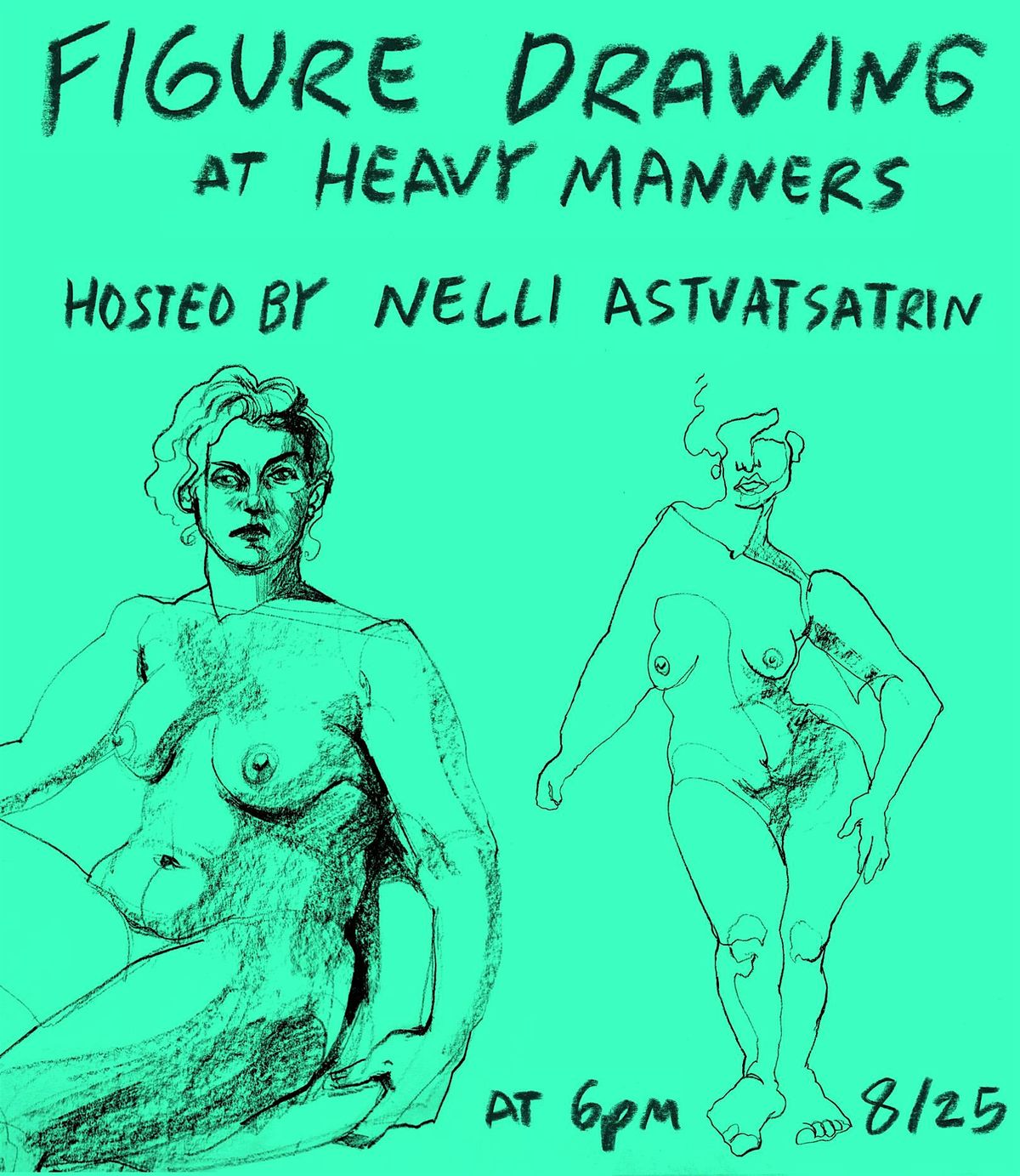 Figure Drawing at Heavy Manners Hosted by Nelli Astvatsatrian (8/25), 25 August | Event in Los Angeles | AllEvents
