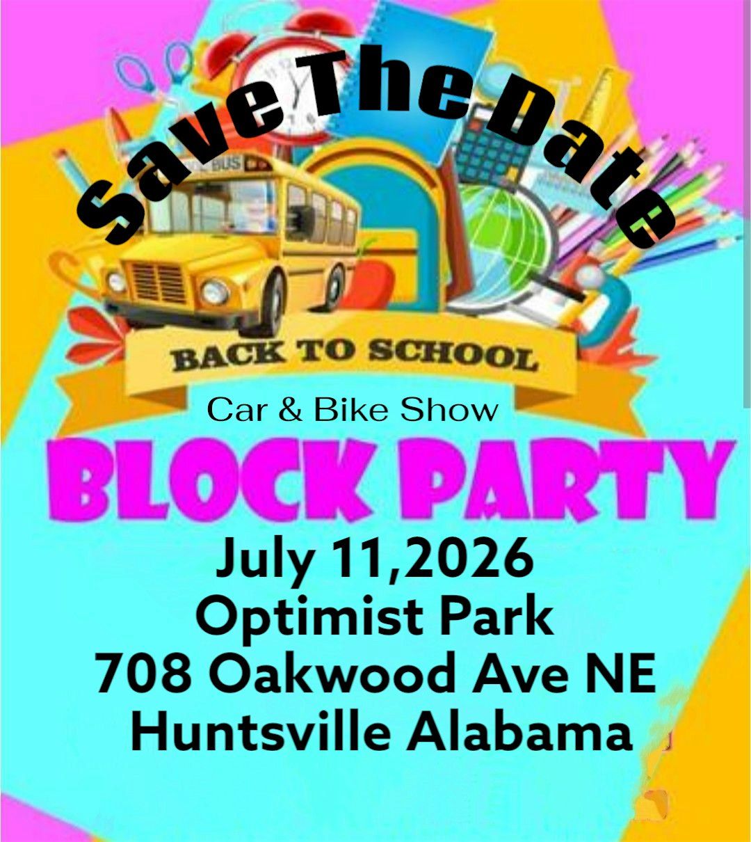 6th Annual Back To School Block Party, 11 July | Event in Huntsville | AllEvents