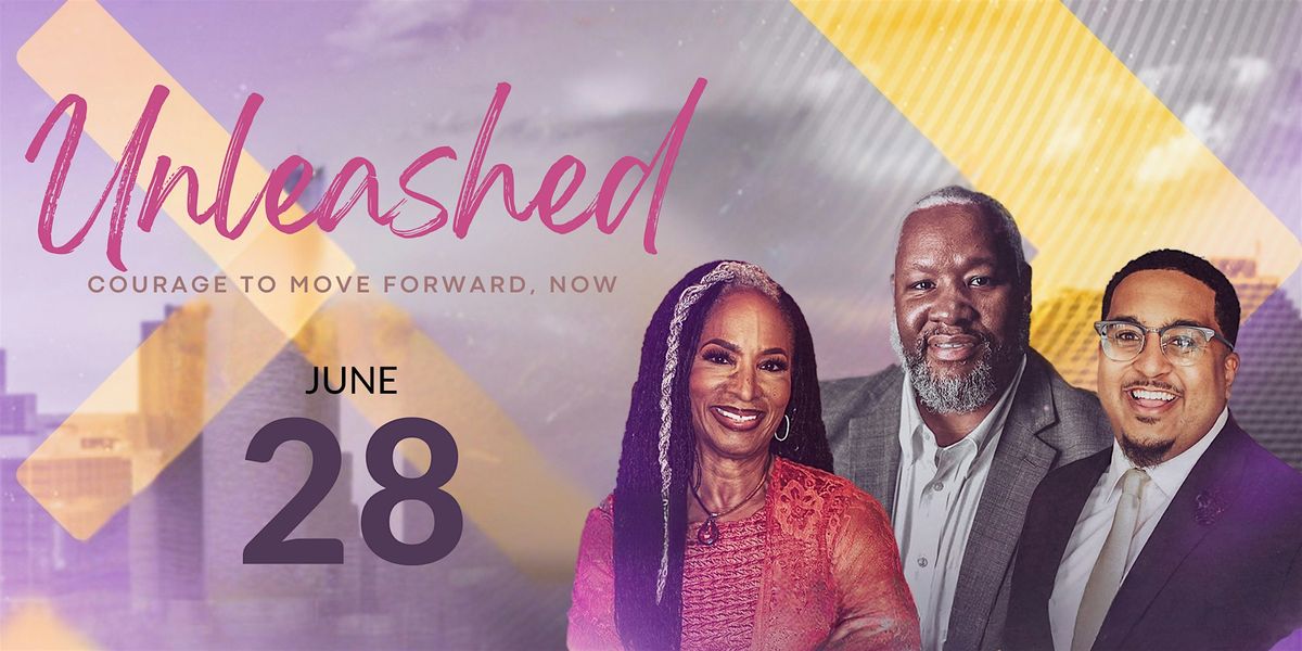 Unleashed: Courage To Move Forward Now, 28 June | Event in Cincinnati | AllEvents