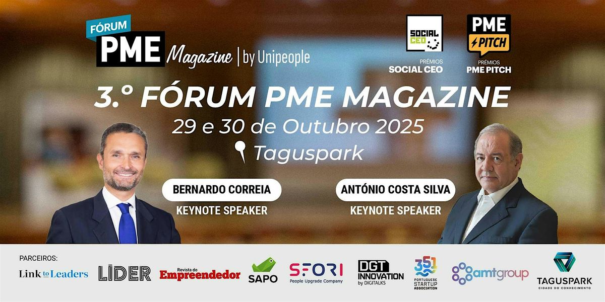 3º Fórum PME Magazine by UniPeople, 29 October | Event in Porto Salvo | AllEvents