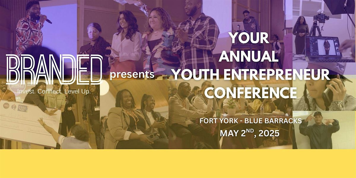 Branded Youth Conference 2025, 2 May | Event in Toronto | AllEvents