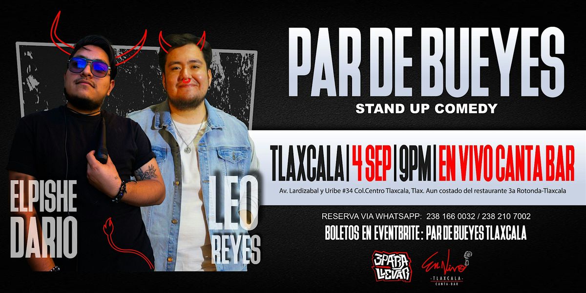 PAR DE BUEYES TLAXCALA, 4 September | Event in Tlaxcala | AllEvents