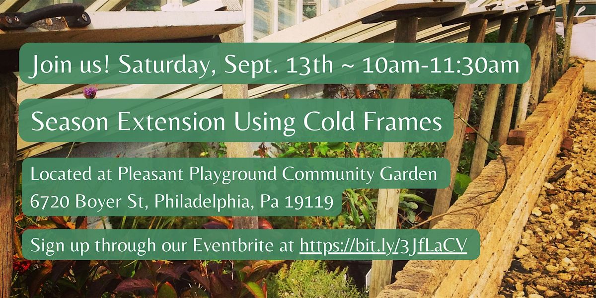 Season extension using cold frames, 13 September | Event in Philadelphia | AllEvents