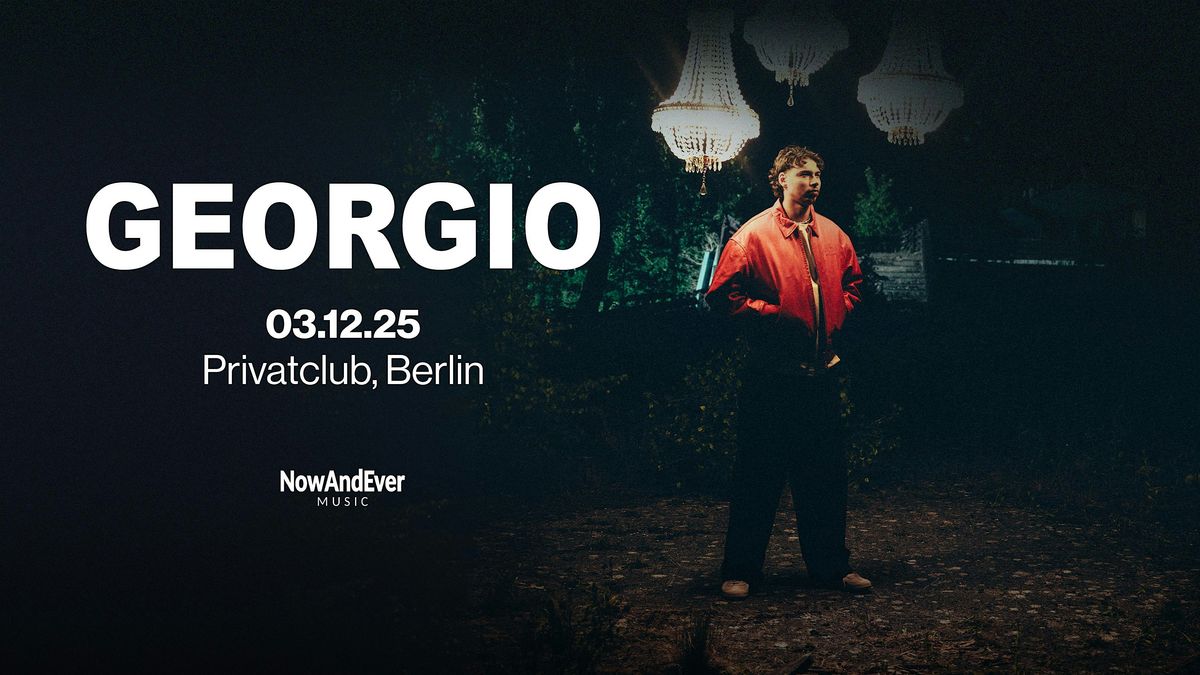 GEORGIO live in Berlin, 3 December | Event in Berlin | AllEvents