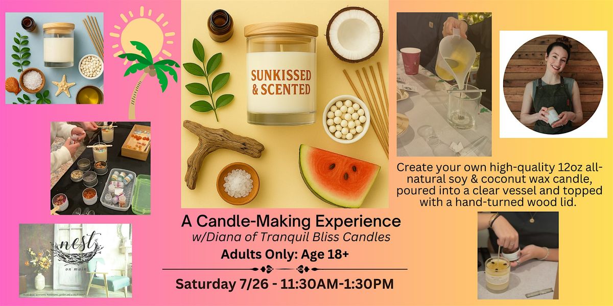 Sunkissed & Scented: A Candle-Making Experience w/Diana, 26 July | Event in Northport | AllEvents