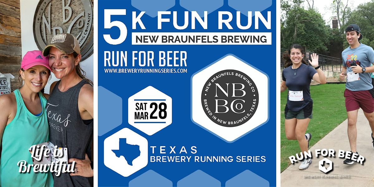 5k Beer Run x New Braunfels Brewing | Texas Brewery Running Series, 28 March | Event in New Braunfels | AllEvents