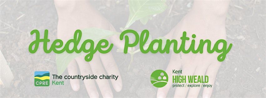 Hedge Planting in Hawkhurst - Hedgerow Heroes!, 13 January | Event in Hurst Green | AllEvents
