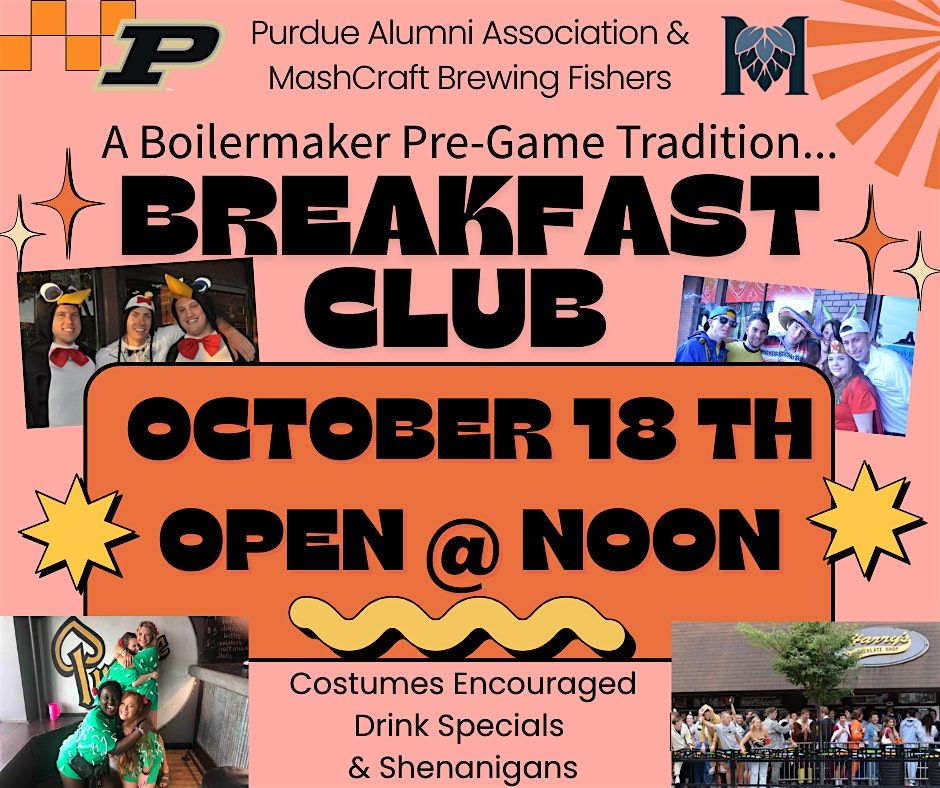 Purdue "Breakfast Club" @ MashCraft, 18 October | Event in Fishers | AllEvents