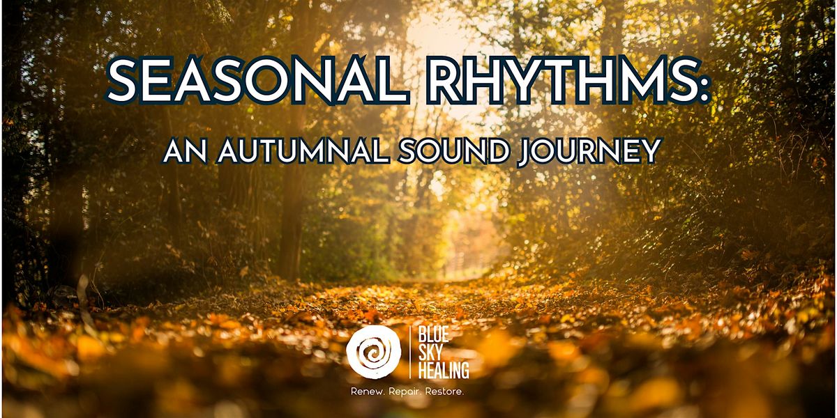 Seasonal Rhythms: An Autumnal Sound Journey, 17 October | Event in Niagara-on-the-Lake | AllEvents