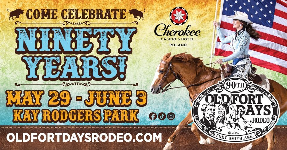 90th Annual Old Fort Days Rodeo, 29 May | Event in Fort Smith | AllEvents.in