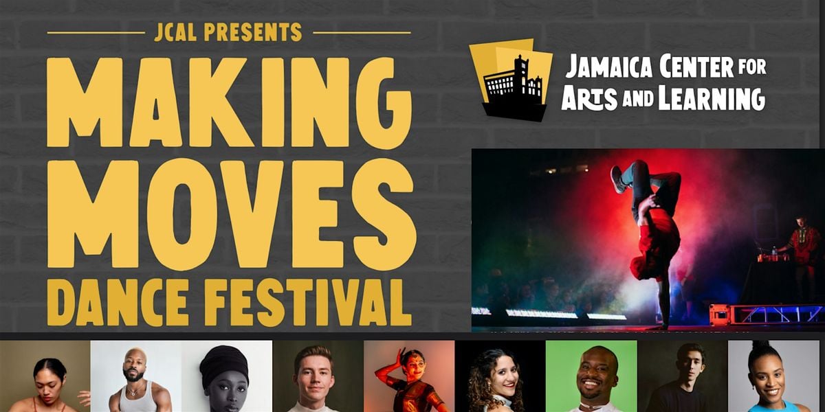 Making Moves Dance Festival 2025, 19 September | Event in Jamaica | AllEvents