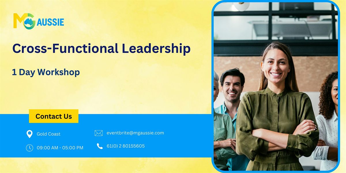 Cross-Functional Leadership Training in a Day |  Gold Coast | Event in Surfers Paradise | AllEvents