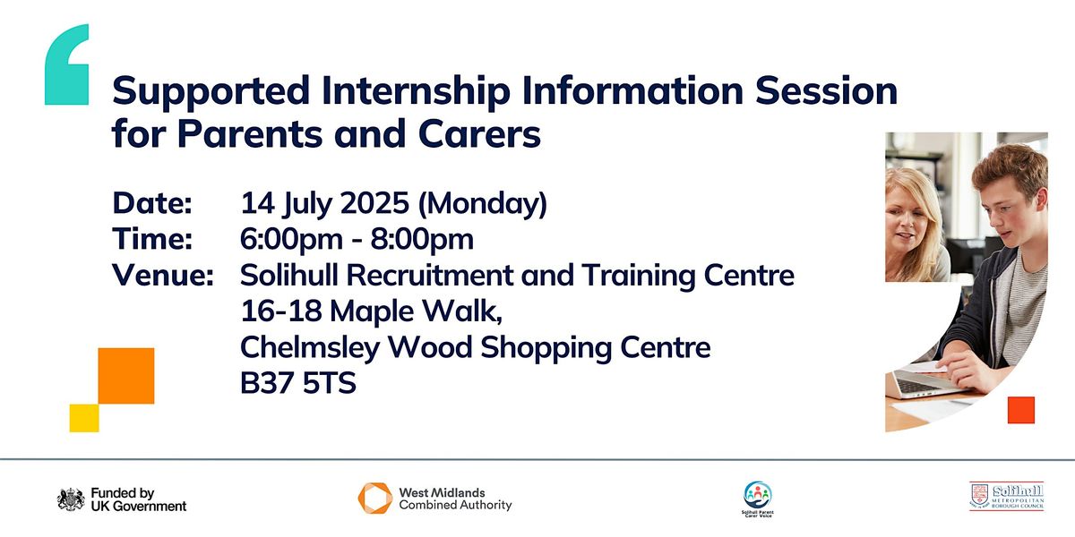 Supported Internship Information Session for Parents and Carers, 14 July | Event in Birmingham | AllEvents