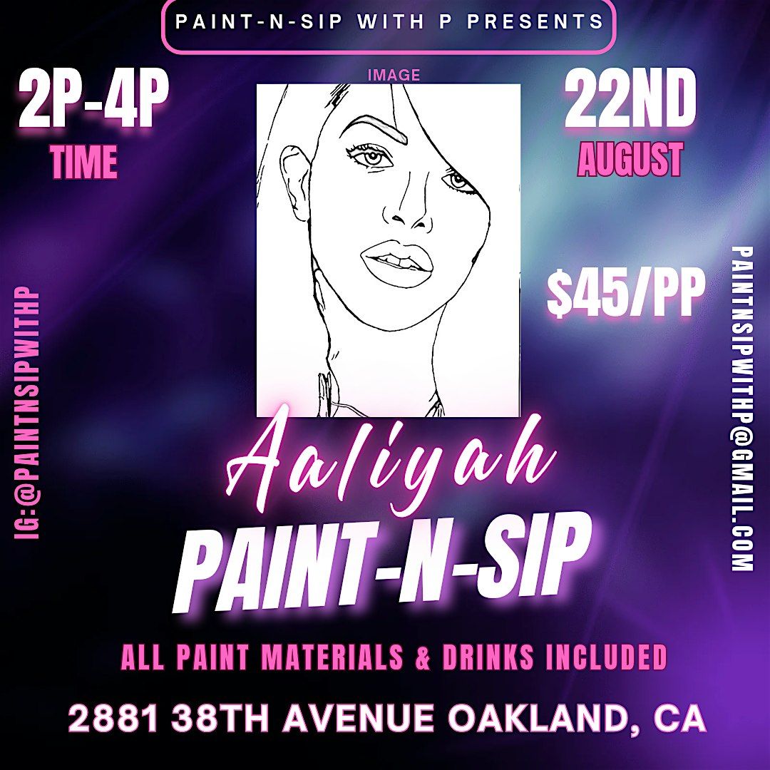 Aaliyah Tribute Paint-N-Sip