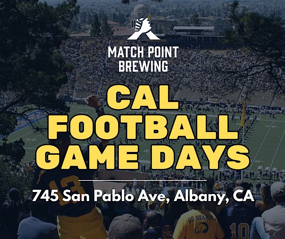 Cal Football Game Days at Match Point Brewing | Event in Albany | AllEvents
