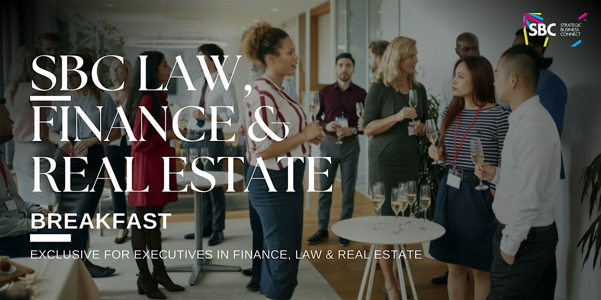 SBC Law, Finance & Real estate | B2B Networking, 13 August | Event in دبي | AllEvents