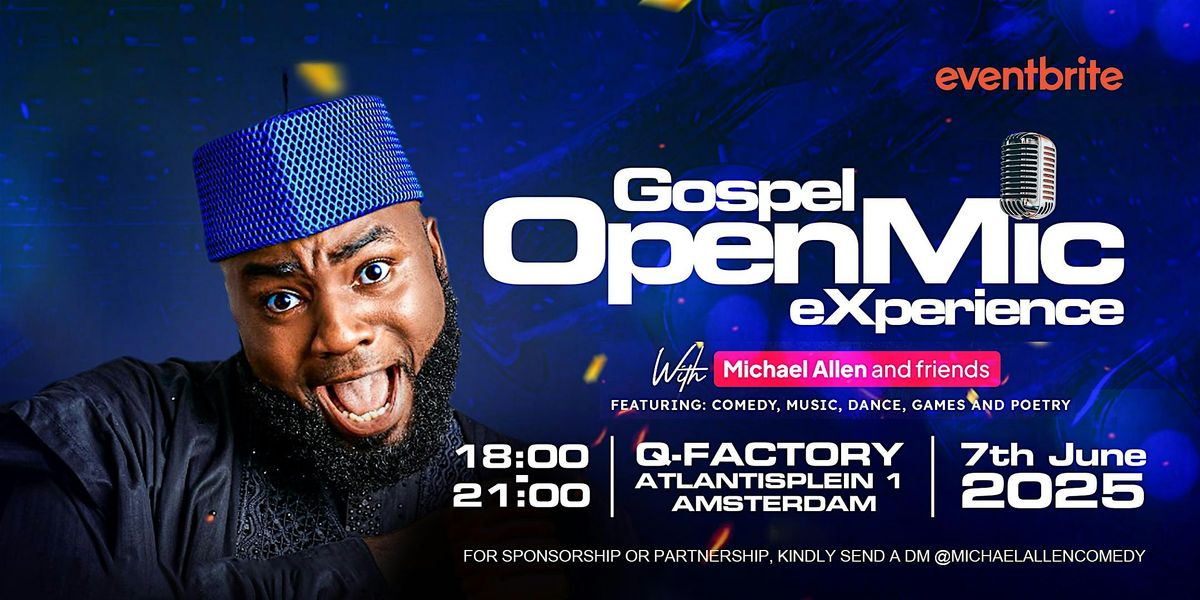Gospel Open Mic Experience, 7 June | Event in Amsterdam | AllEvents