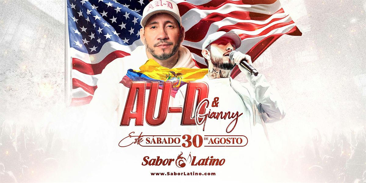 AU-D & GiANNY EN SABOR LATINO  ! NEW YORK, 30 August | Event in Queens | AllEvents