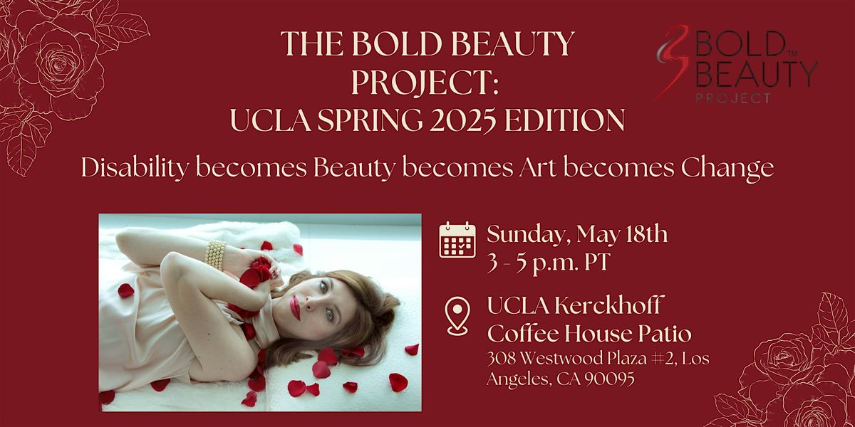 The Bold Beauty Project: UCLA Spring 2025 Edition, 18 May | Event in Los Angeles | AllEvents