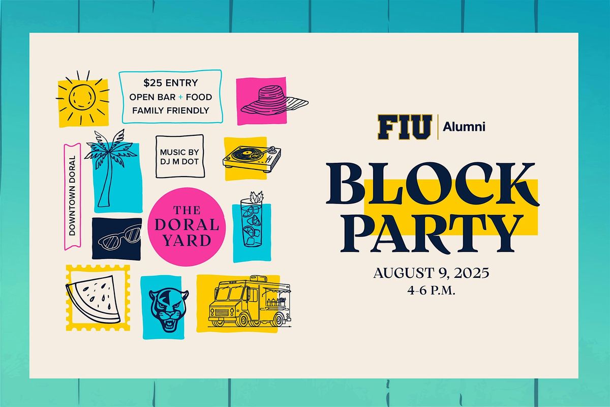 FIU Alumni Block Party | Event in Doral | AllEvents
