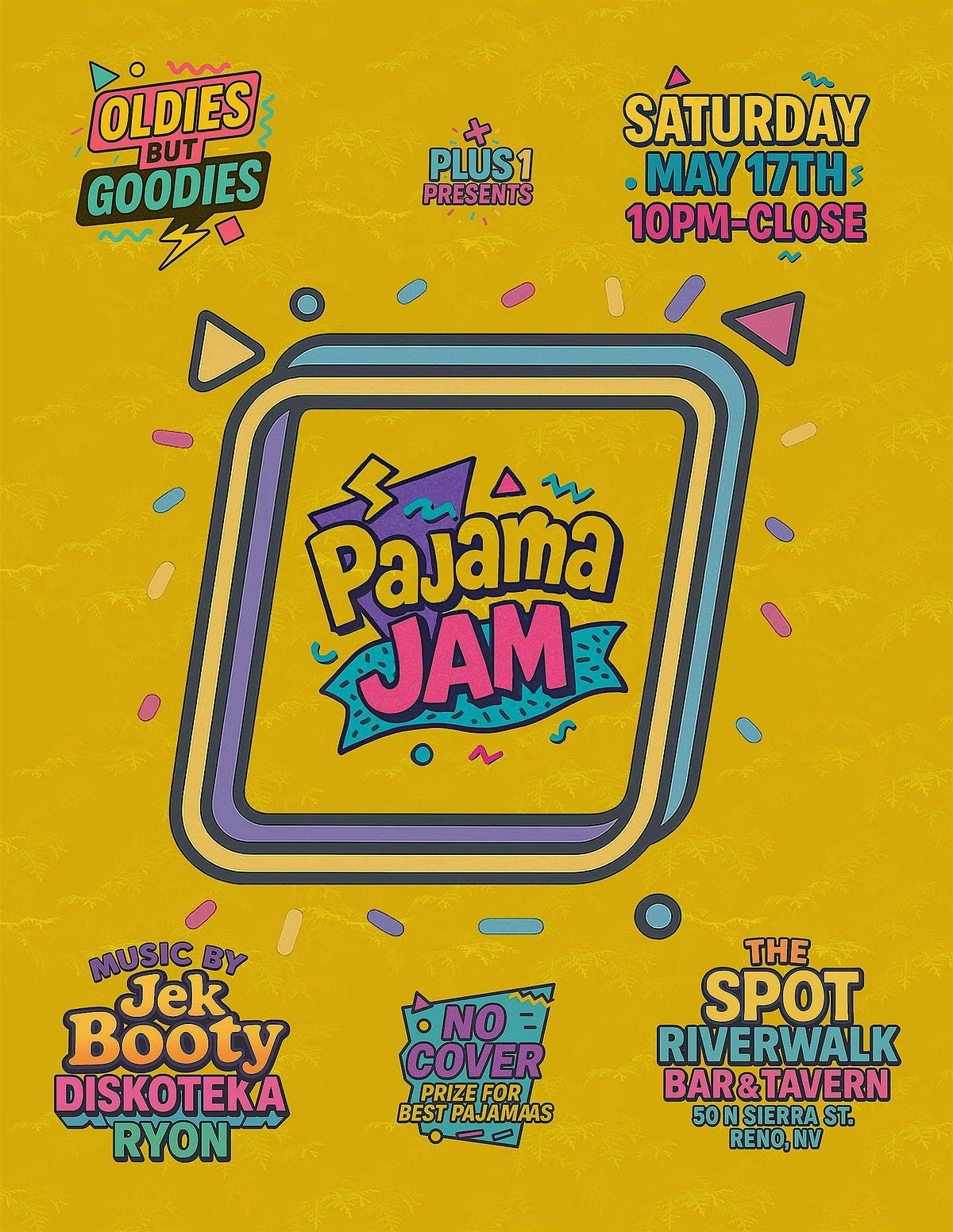 Oldies But Goodies Pajama Jam!!, 17 May | Event in Reno | AllEvents