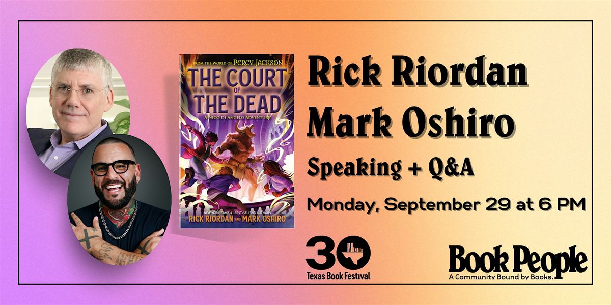 BookPeople and Texas Book Festival Present Rick Riordan and Mark Oshiro, 29 September | Event in Austin | AllEvents