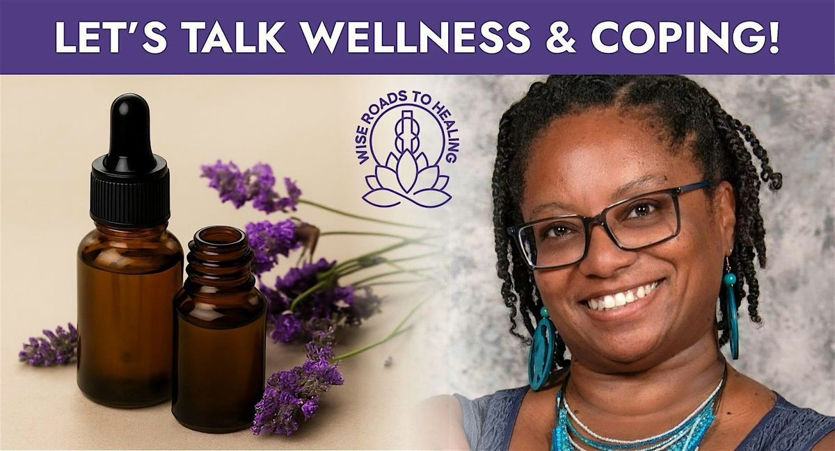 Let's Talk Wellness & Coping, 9 August | Event in Gaithersburg | AllEvents
