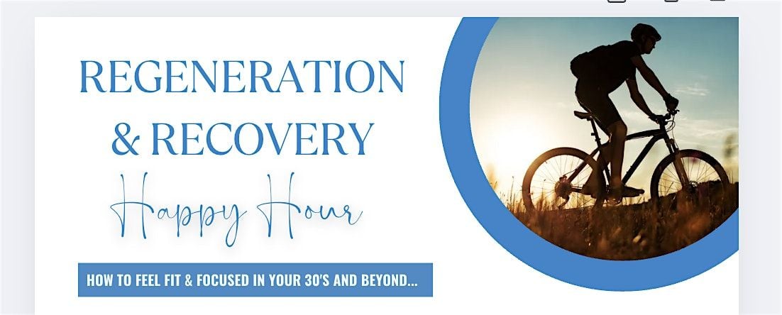 Regeneration & Recovery | Happy Hour, 22 May | Event in South Pasadena | AllEvents