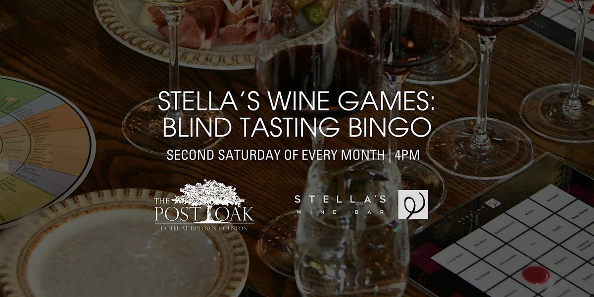 Stella’s Wine Games: Blind Tasting Bingo | Event in Houston | AllEvents