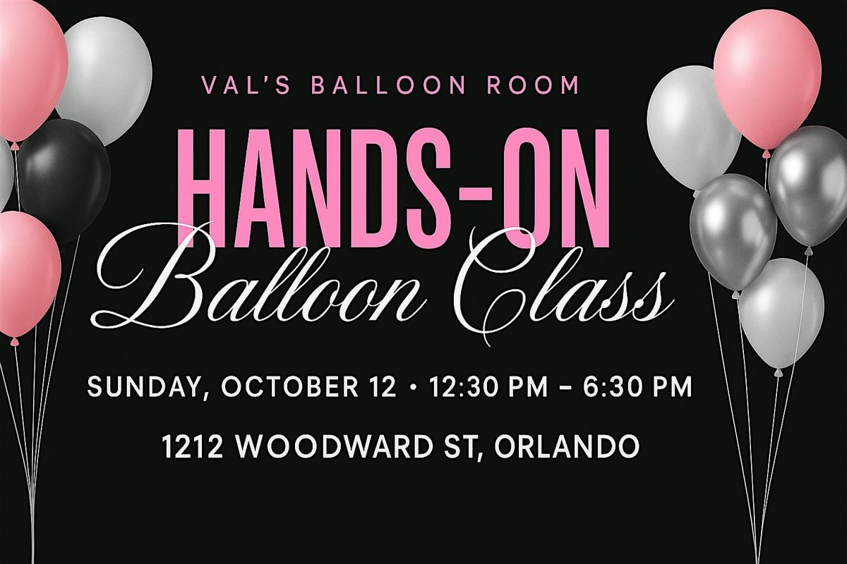 Hands-On Balloon Class, 12 October | Event in Orlando | AllEvents