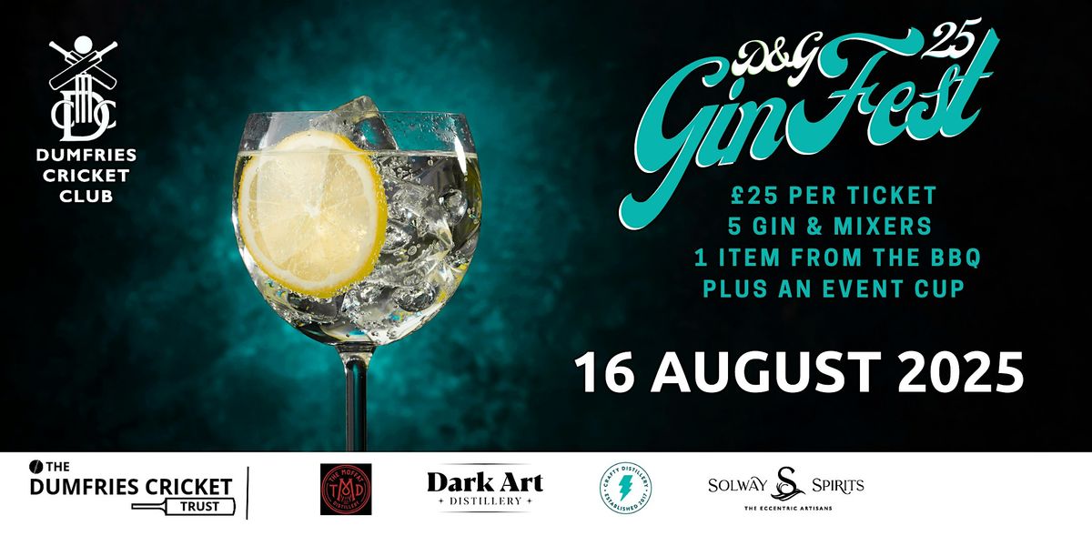 D&G Gin Festival 2025, 16 August | Event in Dumfries | AllEvents