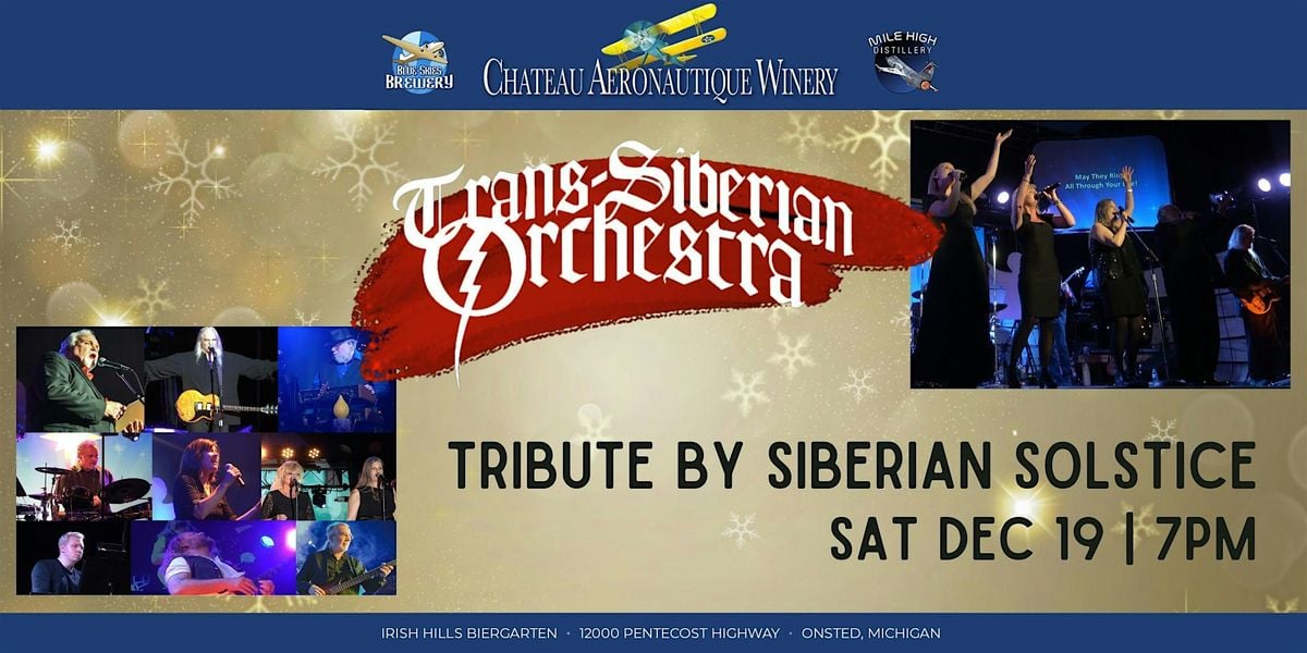 Trans-Siberian Orchestra Tribute by Siberian Solstice, 19 December | Event in Onsted | AllEvents