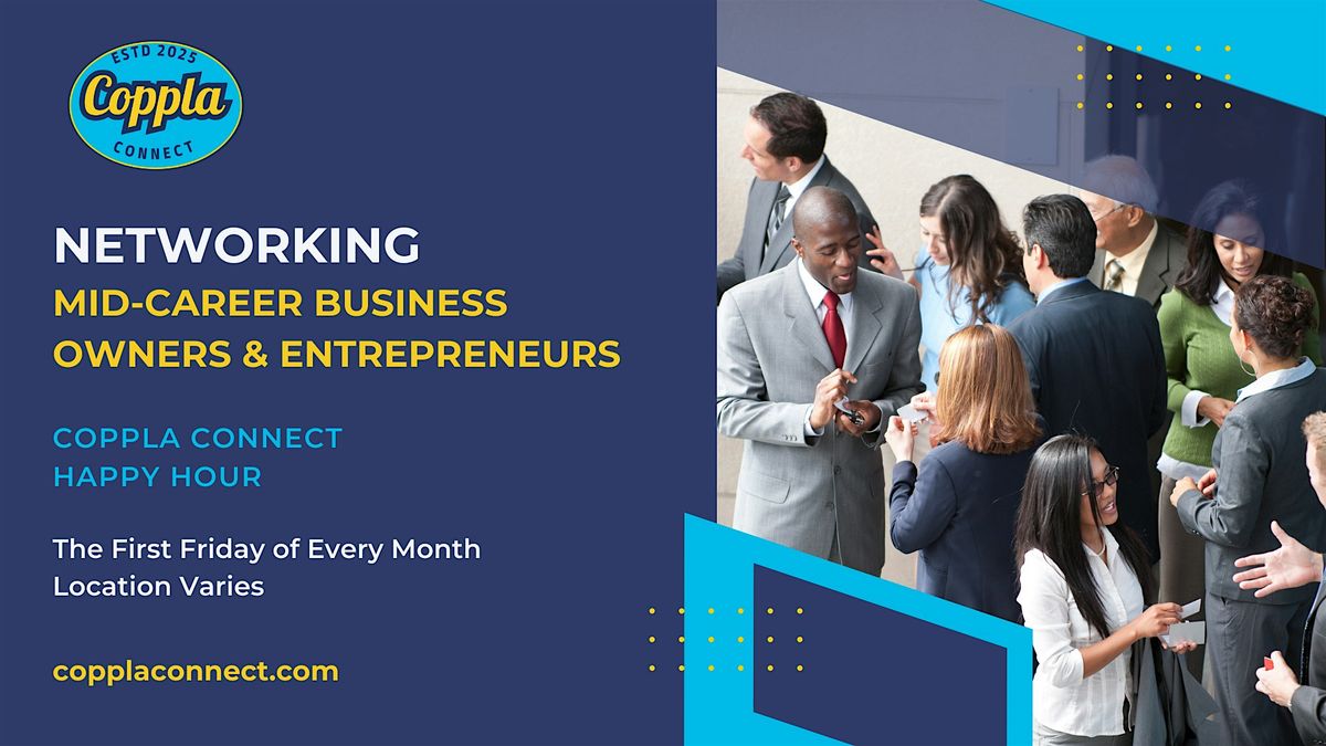 Mid-Career Business Owners & Entrepreneurs Networking, 3 July | Event in Omaha | AllEvents