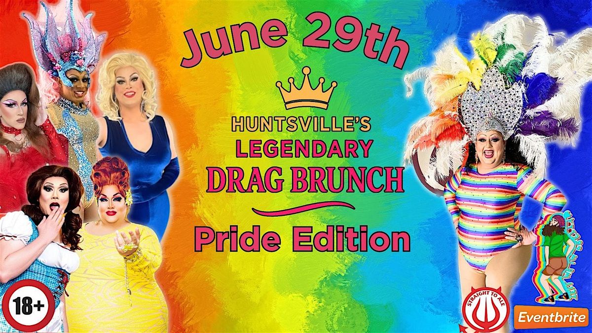Drag Brunch: Pride Edition - June 29, 29 June | Event in Huntsville | AllEvents