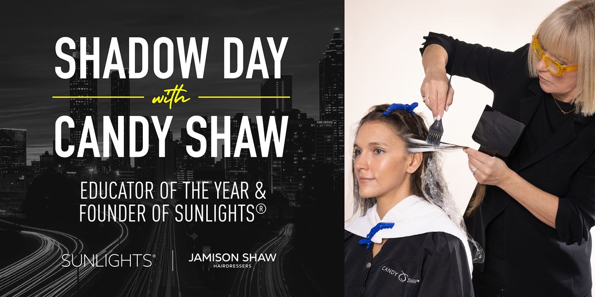 Shadow Day Experience w. Candy Shaw, 12 September | Event in Atlanta | AllEvents