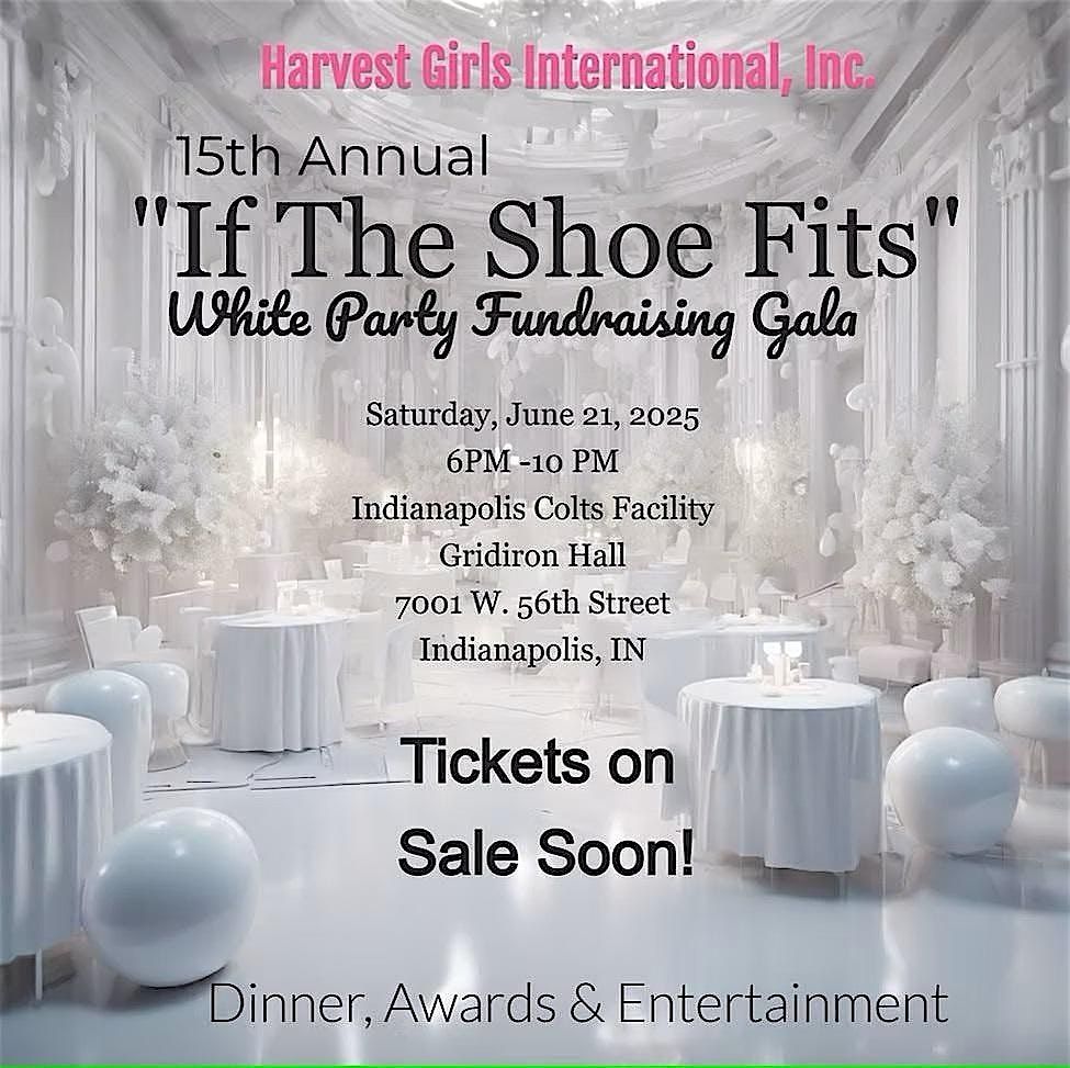 15th Annual "IF THE SHOE FITS" White Party Fundraising Gala, 21 June | Event in Indianapolis | AllEvents