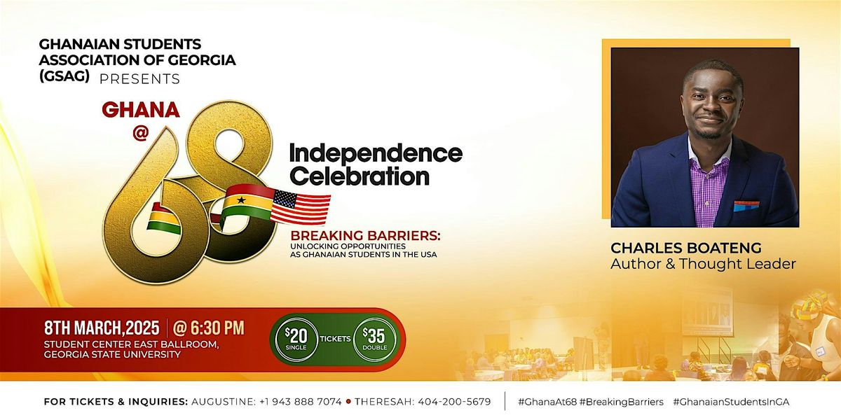 GSAG Ghana @ 68 Independence Celebration, Student Center, Atlanta, 8 ...
