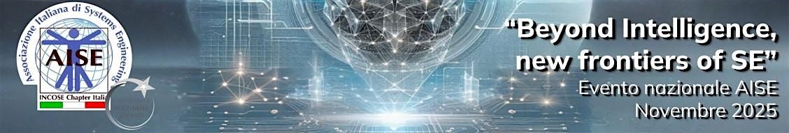 Beyond Intelligence, New Frontiers of Systems Engineering, 12 November | Event in Torino | AllEvents