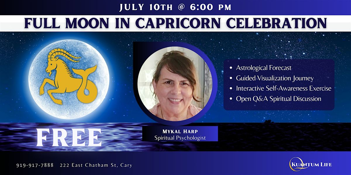 Full Moon in  Capricorn Celebration, 10 July | Event in Cary | AllEvents
