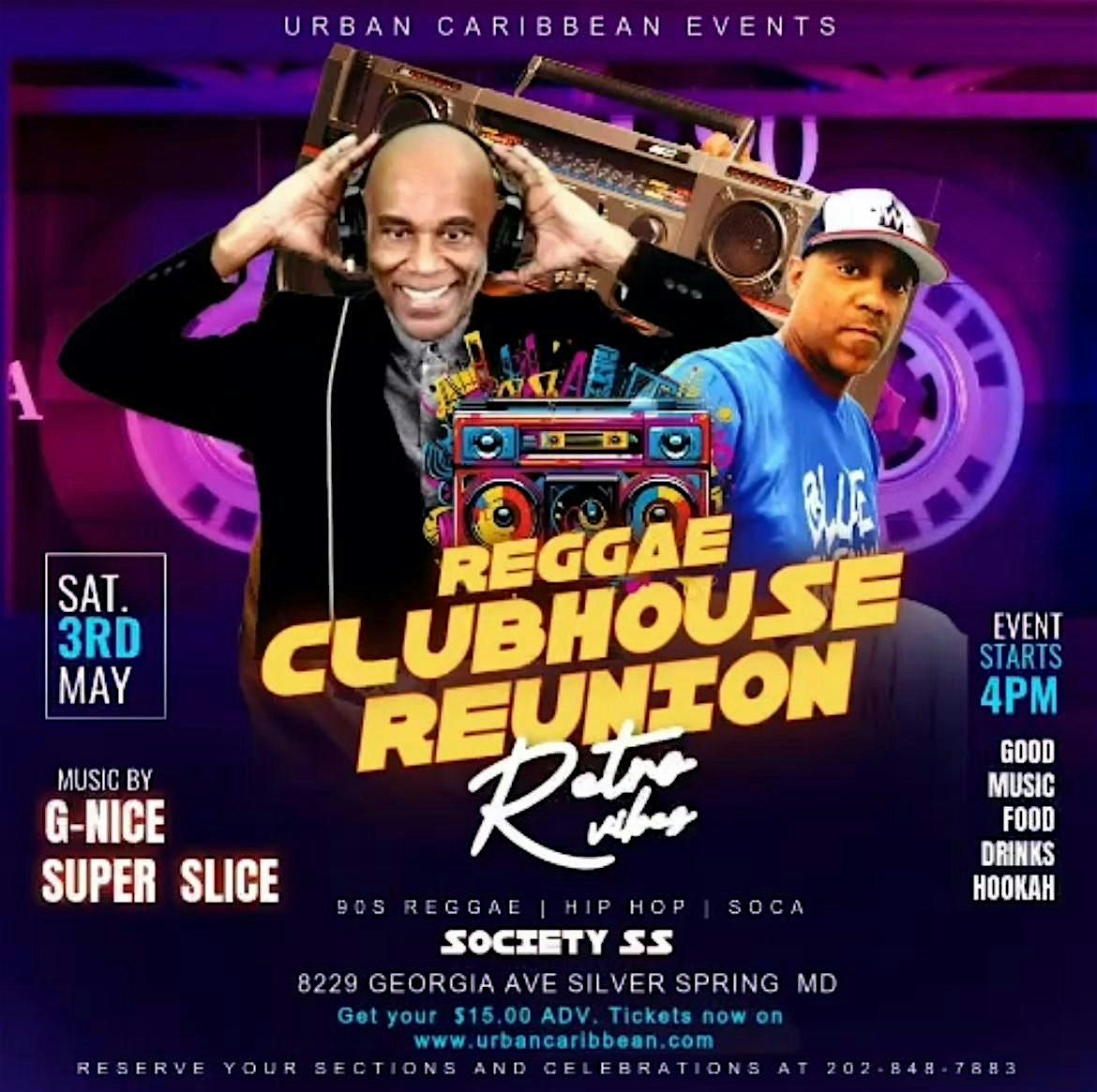 ** RETRO BASH **  (The Reggae Clubhouse Reunion Edition), 3 May | Event in Silver Spring | AllEvents