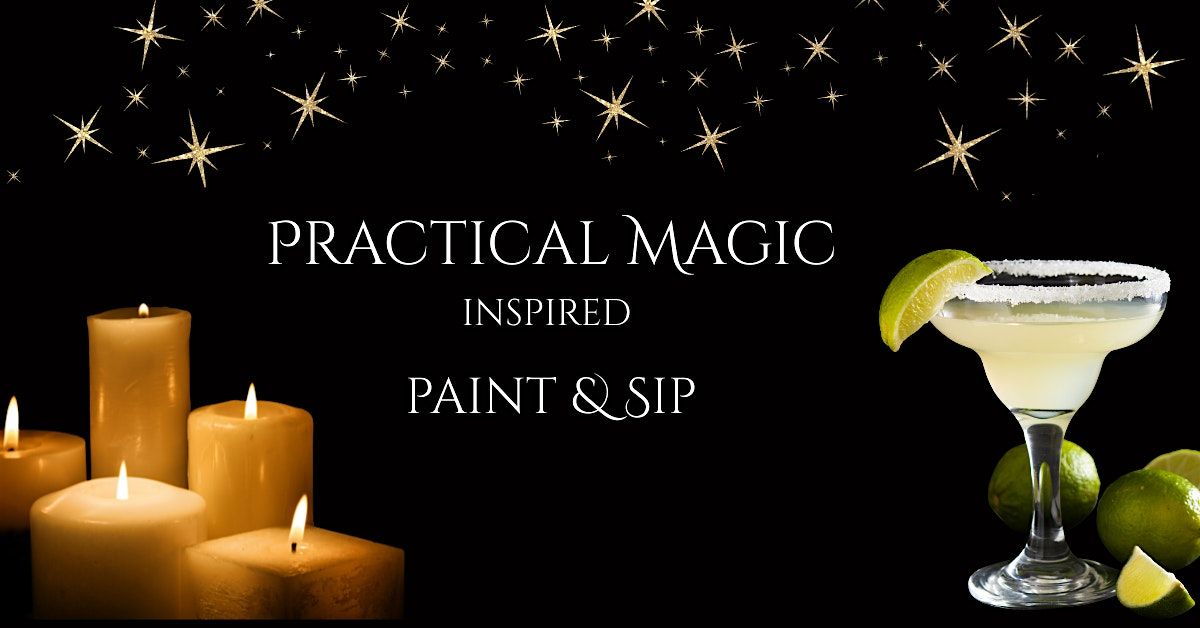 Practical Magic Inspired Paint & Sip, 11 October | Event in Whittier | AllEvents