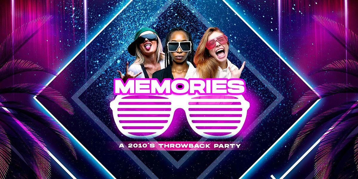 Memories - 2010's Throwback Party (21+), 8 August | Event in Keyport | AllEvents