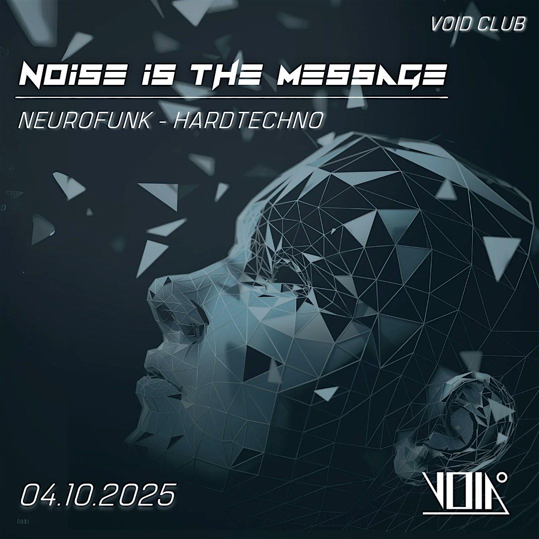 NOISE IS THE MESSAGE | Event in Berlin | AllEvents