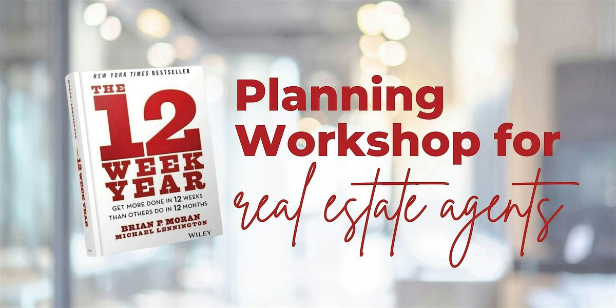 12 Week Year Real Estate Planning Event for Real Estate Agents, 30 October | Event in Englewood | AllEvents